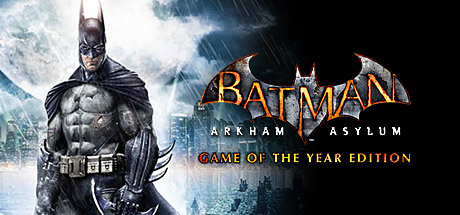 蝙蝠侠:阿卡姆疯人院 / Batman: Arkham Asylum Game of the Year Edition