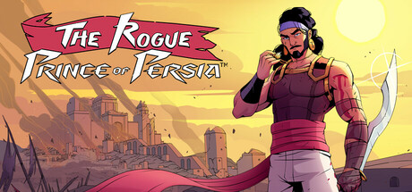 波斯王子:Rogue / The Rogue Prince of Persia