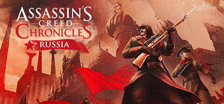 刺客信条编年史 / Assassin’s Creed® Chronicles: Russia