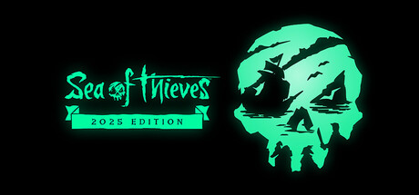 盗贼之海 / Sea of Thieves: 2025 Edition