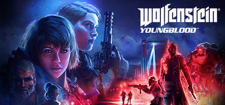 德军总部:新血脉 / Wolfenstein: Youngblood