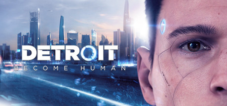 底特律:化身为人 / Detroit: Become Human