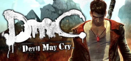 DmC：鬼泣 / DmC: Devil May Cry