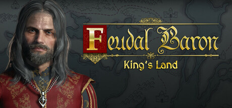 封建男爵 / Feudal Baron: King's Land