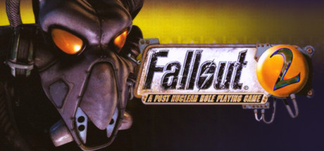 辐射2 / Fallout 2: A Post Nuclear Role Playing Game