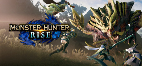 怪物猎人崛起 / MONSTER HUNTER RISE