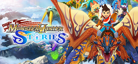 怪物猎人物语 / Monster Hunter Stories
