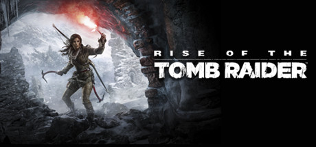 古墓丽影:崛起 / Rise of the Tomb Raider™
