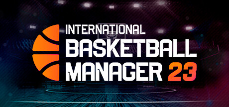 国际篮球经理2023 / International Basketball Manager 23
