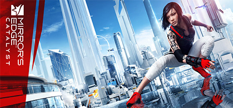 镜之边缘:催化剂 / Mirror's Edge™ Catalyst