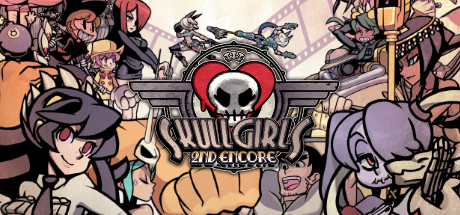 骷髅女孩 / Skullgirls 2nd Encore