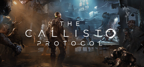 木卫四协议 / The Callisto Protocol™