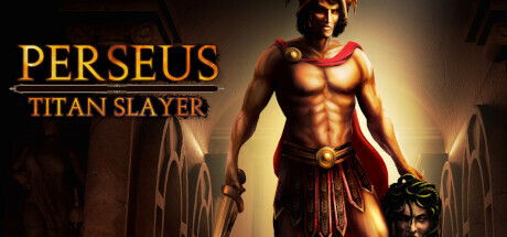 珀尔修斯:泰坦杀手 / Perseus: Titan Slayer