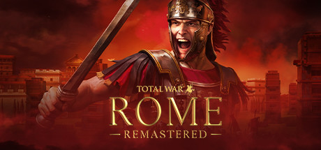 全面战争:罗马重制版 / Total War: ROME REMASTERED