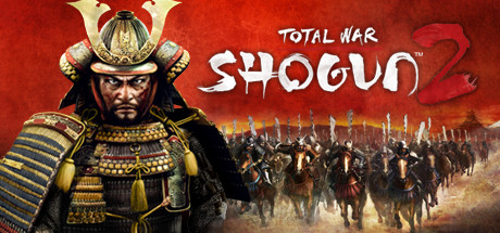 全面战争:幕府将军2 / Total War: SHOGUN 2