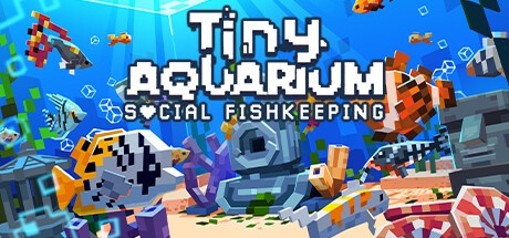 全球鱼友俱乐部 / Tiny Aquarium: Social Fishkeeping