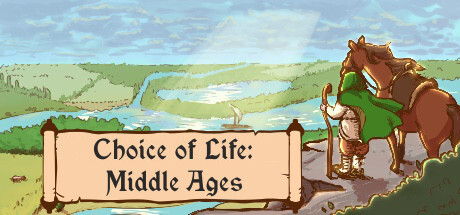 人生选择:中世纪 / Choice of Life: Middle Ages