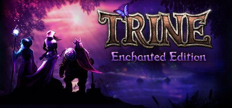 三位一体 / Trine Enchanted Edition