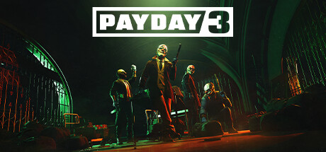 收获日3 / PAYDAY 3
