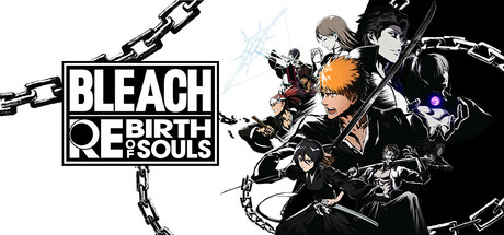 死神：魂魄觉醒 / BLEACH Rebirth of Souls