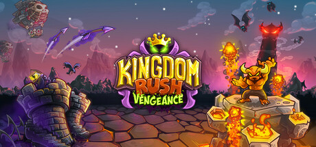 王国保卫战复仇 / Kingdom Rush Vengeance - Tower Defense