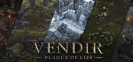 温迪尔:谎言瘟疫 / Vendir: Plague of Lies