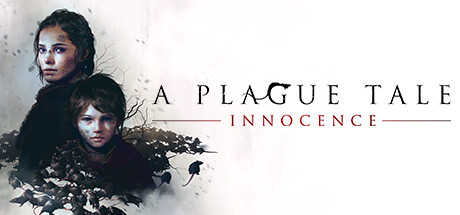 瘟疫传说:无罪 / A Plague Tale: Innocence
