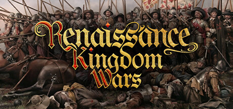 文艺复兴王国战争 / Renaissance Kingdom Wars
