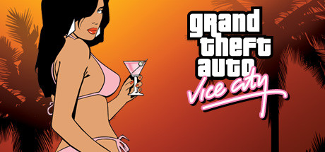 侠盗猎车手:罪恶都市 / Grand Theft Auto: Vice City