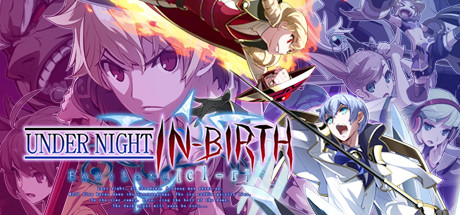 夜下降生 / UNDER NIGHT IN-BIRTH Exe:Late[cl-r]