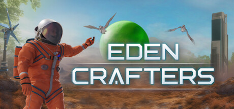 伊甸园工匠 / Eden Crafters