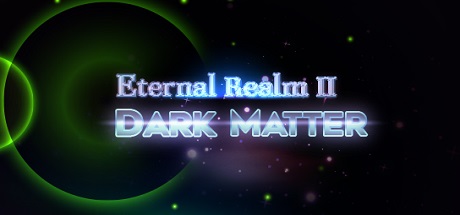 永恒领域2 / Eternal Realm II: Dark Matter