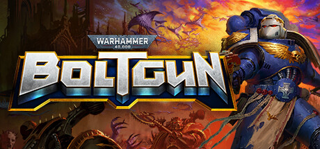 战锤40K:爆矢枪 / Warhammer 40,000: Boltgun