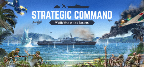 战略指挥：二战太平洋战场 / Strategic Command WWII: War in the Pacific