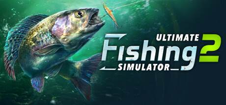 终极钓鱼模拟器2 / Ultimate Fishing® Simulator 2