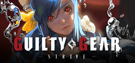 罪恶装备：斗争 / GUILTY GEAR -STRIVE-